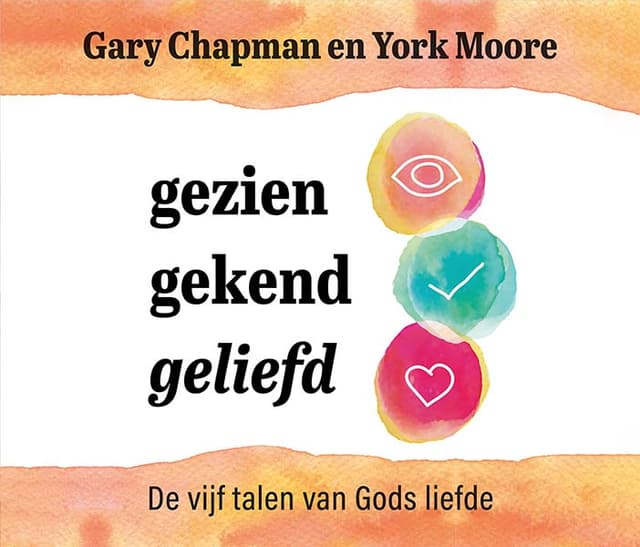 Boek op het Christelijke luisterboeken platform - Gezien gekend geliefd - Gary Chapman en York Moore
